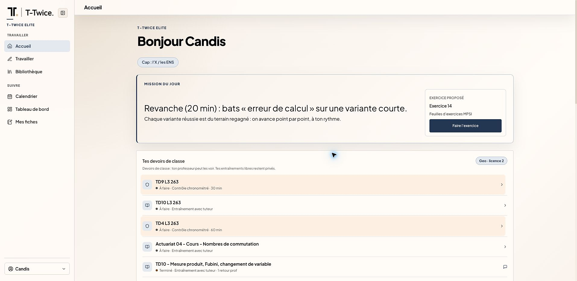 Accueil T-Twice Elite : mission du jour et devoirs de classe.